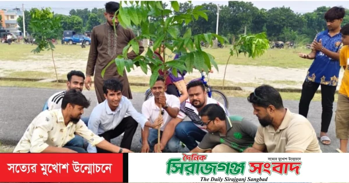 সাইফি রহমানের উদ্যোগে রাজশাহীতে এক ঘন্টায় ৬০০ গাছের চারা রোপণ