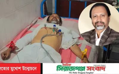 গুরুতর অসুস্থ সাইদুর রহমান বাচ্চু,উন্নত চিকিৎসায় পাঠানো হলো ঢাকায়