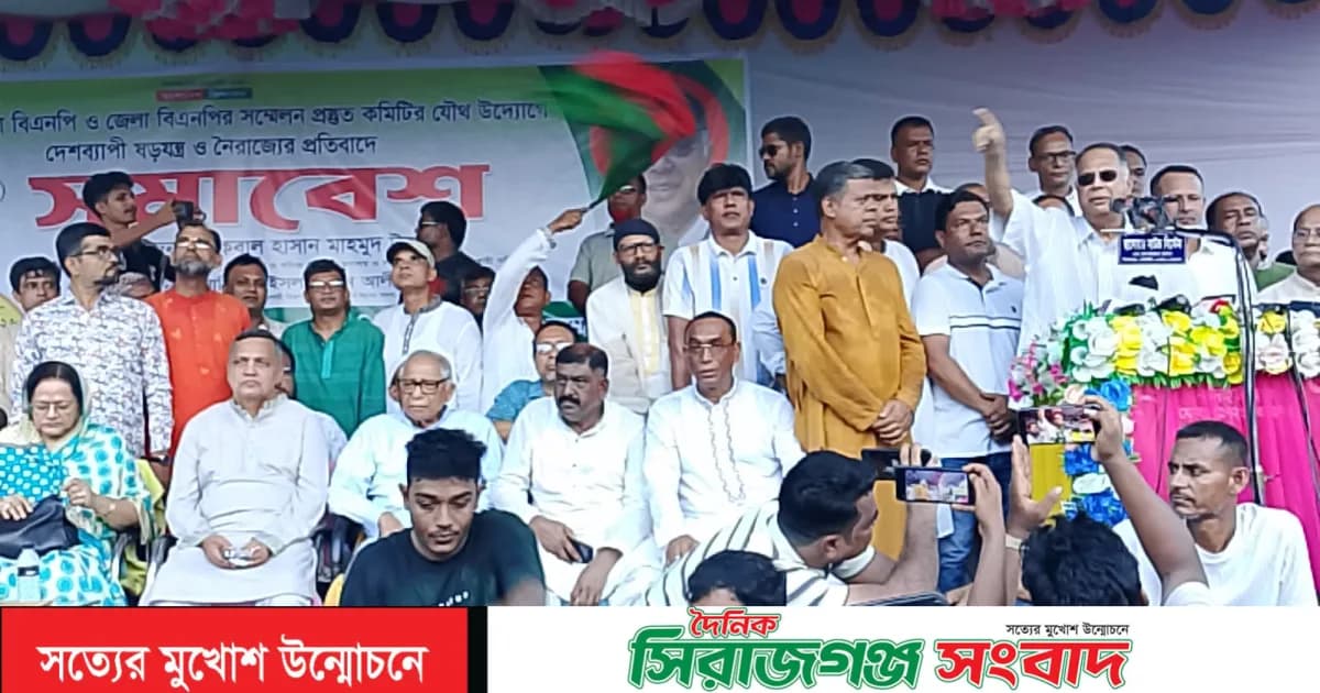 সিরাজগঞ্জে আওয়ামী লীগের আমলে মেয়র নির্বাচন করা ব্যক্তিই বিএনপির প্রার্থী হবেন: টুকু