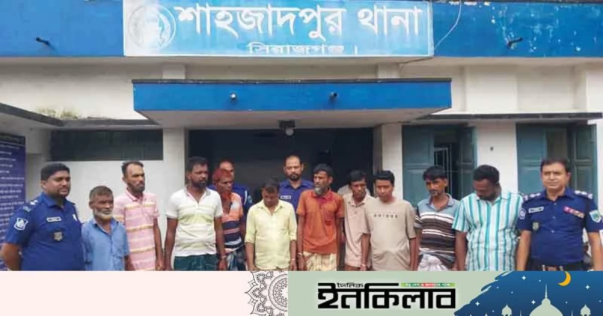 শাহজাদপুরে গভীর রাতে ১০ জুয়াড়ি আটক